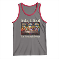 Christian Easter Tank Top Friday is Good Sunday is Better
