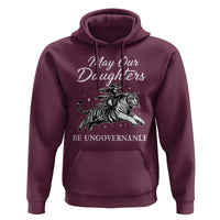 May Our Daughters Be Ungovernable Hoodie Cowgirl Western Cowgirl Hell Cat Women's Rights