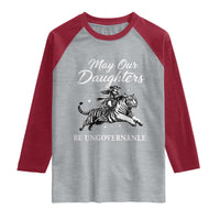 May Our Daughters Be Ungovernable Raglan Shirt Cowgirl Western Cowgirl Hell Cat Women's Rights