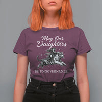 May Our Daughters Be Ungovernable T Shirt For Women Cowgirl Western Cowgirl Hell Cat Women's Rights