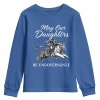 May Our Daughters Be Ungovernable Youth Sweatshirt Cowgirl Western Cowgirl Hell Cat Women's Rights