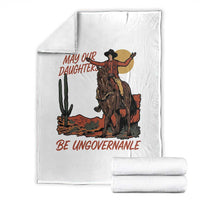 May Our Daughters Be Ungovernable Throw Blanket Retro Cowgirl Western Feminist Protest