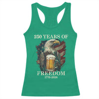 250 Years Of Freedom Racerback Tank Top Bald Eagle Drinking Beer American Flag