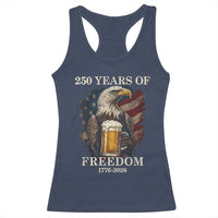 250 Years Of Freedom Racerback Tank Top Bald Eagle Drinking Beer American Flag