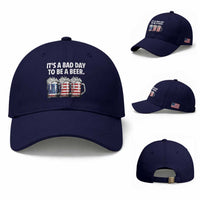 Beer American Flag 4th of July Baseball Cap Bad Day to Be A Beer