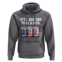 Beer American Flag 4th of July Hoodie Bad Day to Be A Beer