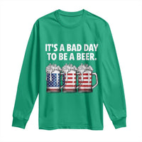 Beer American Flag 4th of July Long Sleeve Shirt Bad Day to Be A Beer