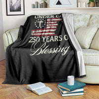 250th Anniversary USA Throw Blanket One Nation Under God 250 Years Of Blessing