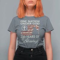 250th Anniversary USA T Shirt For Women One Nation Under God 250 Years Of Blessing