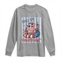 Chill The Fourth Out Long Sleeve Shirt Flamerica Flamingo 4th Of July