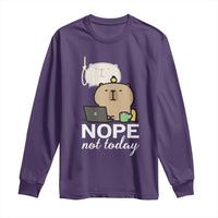 Nope Not Today Long Sleeve Shirt Funny Lazy Capybara Meme - Wonder Print Shop