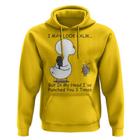In My Head I Have Pecked You 3 Times Hoodie Funny Duck Sarcastic Farm Humor - Wonder Print Shop