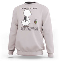 In My Head I Have Pecked You 3 Times Sweatshirt Funny Duck Sarcastic Farm Humor - Wonder Print Shop