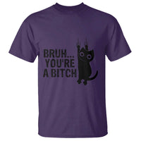 Funny Black Cat T Shirt Bruh You Are A Bitch Kitty Sarcastic Meme - Wonder Print Shop