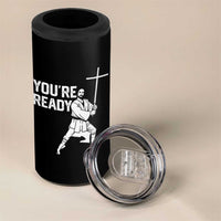 Funny Jesus Christian Meme 4 in 1 Can Cooler Tumbler You Are Ready