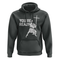 Funny Jesus Christian Meme Hoodie You Are Ready - Wonder Print Shop