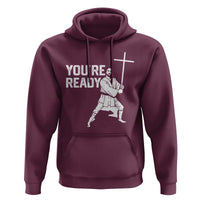 Funny Jesus Christian Meme Hoodie You Are Ready - Wonder Print Shop