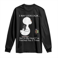 Duck Sarcastic Farm Long Sleeve Shirt In My Head I Have Pecked You 3 Times - Wonder Print Shop