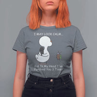 Duck Sarcastic Farm T Shirt For Women In My Head I Have Pecked You 3 Times - Wonder Print Shop