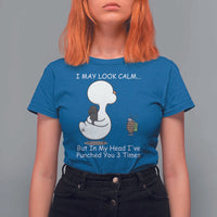 Duck Sarcastic Farm T Shirt For Women In My Head I Have Pecked You 3 Times - Wonder Print Shop