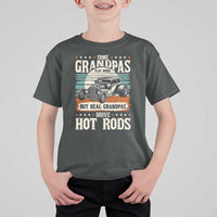 Some Grandpas Play Bingo Real Grandpas Drive Hotrods T Shirt For Kid 1932 American Classic Hotrod