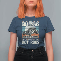 Some Grandpas Play Bingo Real Grandpas Drive Hotrods T Shirt For Women 1932 American Classic Hotrod