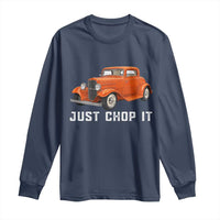 Just Chop It Long Sleeve Shirt 1932 American Classic Hotrod