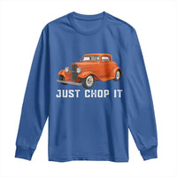 Just Chop It Long Sleeve Shirt 1932 American Classic Hotrod