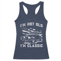 I'm Not Old I'm Classic Racerback Tank Top 1932 American Classic Hotrod
