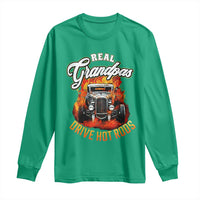 Real Grandpas Drive Hotrods Long Sleeve Shirt Vintage 1932 Hotrod