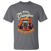 Real Grandpas Drive Hotrods T Shirt Vintage 1932 Hotrod