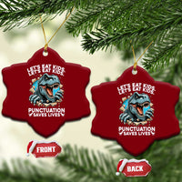 Funny Grammar Dino Ceramic Ornament Let Us Eat Kids Punctuation Saves Lives - Wonder Print Shop