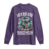 Funny Grammar Dino Long Sleeve Shirt Let Us Eat Kids Punctuation Saves Lives - Wonder Print Shop