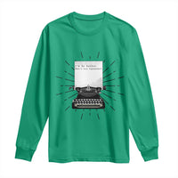 Funny Typewriter Long Sleeve Shirt I Am An Author What Is Your Superpower - Wonder Print Shop