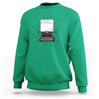 Funny Typewriter Sweatshirt I Am An Author What Is Your Superpower - Wonder Print Shop