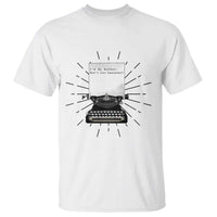 Funny Typewriter T Shirt I Am An Author What Is Your Superpower - Wonder Print Shop