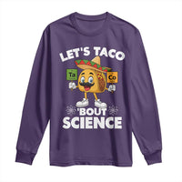Funny Science Taco Pun Long Sleeve Shirt Let Is Taco Bout Science - Wonder Print Shop