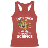 Funny Science Taco Pun Racerback Tank Top Let Is Taco Bout Science - Wonder Print Shop