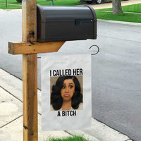 Funny Doll Face Meme Garden Flag I Called Her A Bitch - Wonder Print Shop