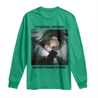 Funny Distressed Doll Face Meme Long Sleeve Shirt It Is Fine I Am Fine Everything Is Fine - Wonder Print Shop