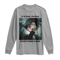 Funny Distressed Doll Face Meme Long Sleeve Shirt It Is Fine I Am Fine Everything Is Fine - Wonder Print Shop