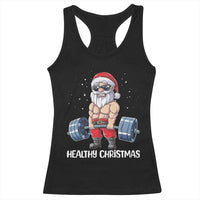 Funny Santa Gym Xmas Racerback Tank Top Healthy Christmas - Wonder Print Shop