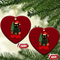 Funny Cat Bruh Xmas Ceramic Ornament Silly Meme Kitty Xmas - Wonder Print Shop