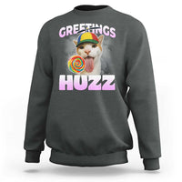 Funny Cat Meme Sweatshirt Greetings Huzz - Wonder Print Shop