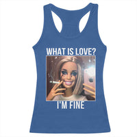 Doll Smoking Selfie Meme Racerback Tank Top What Is Love I Am Fine - Wonder Print Shop