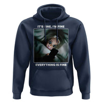 Funny Doll Face Meme Hoodie It Is Fine I Am Fine Everything Is Fine - Wonder Print Shop