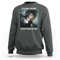 Funny Doll Face Meme Sweatshirt It Is Fine I Am Fine Everything Is Fine - Wonder Print Shop