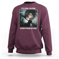 Funny Doll Face Meme Sweatshirt It Is Fine I Am Fine Everything Is Fine - Wonder Print Shop