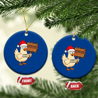Chicken Game Christmas Ceramic Ornament Funny Do Not Look At The Chicken - Wonder Print Shop