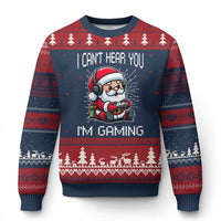 Funny Santa Gamer Xmas Ugly Christmas Sweater I Can Not Hear You I Am Gaming - Wonder Print Shop